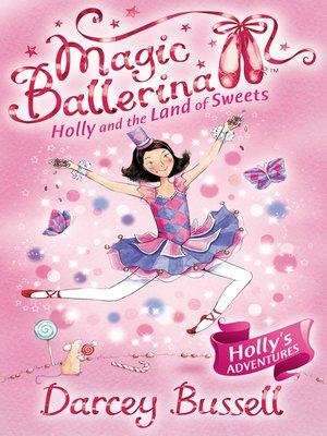 cover image of Holly and the Land of Sweets